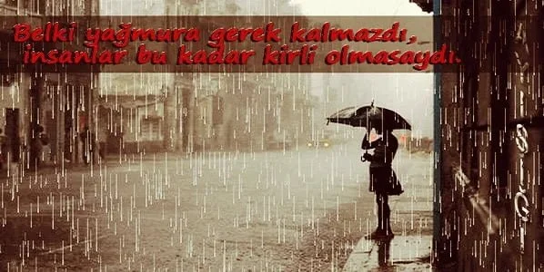 yağmur ile ilgili sözler