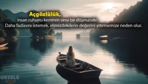 Açgözlülük İle İlgili Sözler