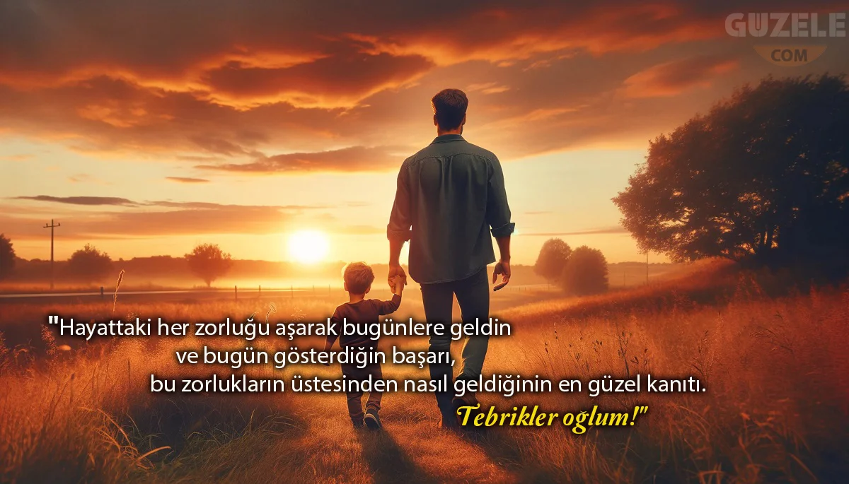 Babadan Oğula Tebrik Sözleri