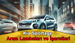 Kia Sportage Arıza Lambaları