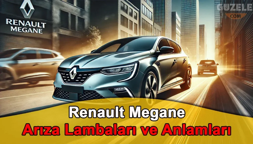 Megane Arıza Lambaları