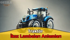 Traktör İkaz Lambaları