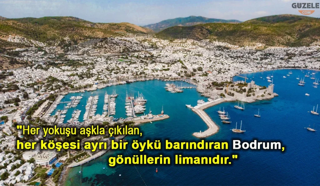 Bodrum İle İlgili Sözler