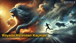 Rüyada Aslandan Kaçmak