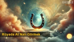 Rüyada At Nalı Görmek