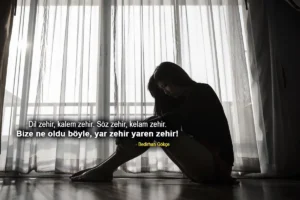 Zehir İle İlgili Sözler