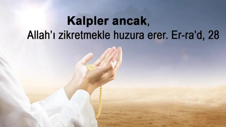 Zikir İle İlgili Sözler