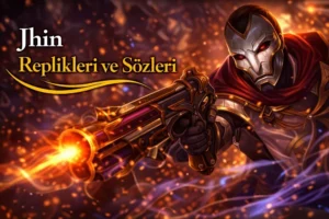 Jhin Replikleri