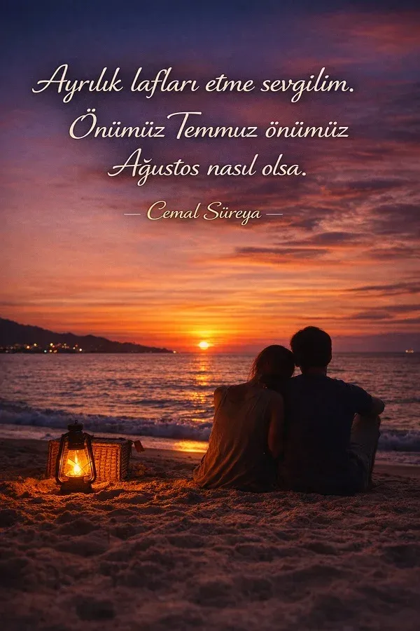 Ağustos Ayı İle İlgili Anlamlı Sözler