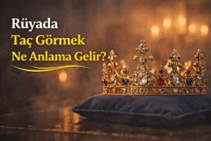Rüyada Taç Görmek