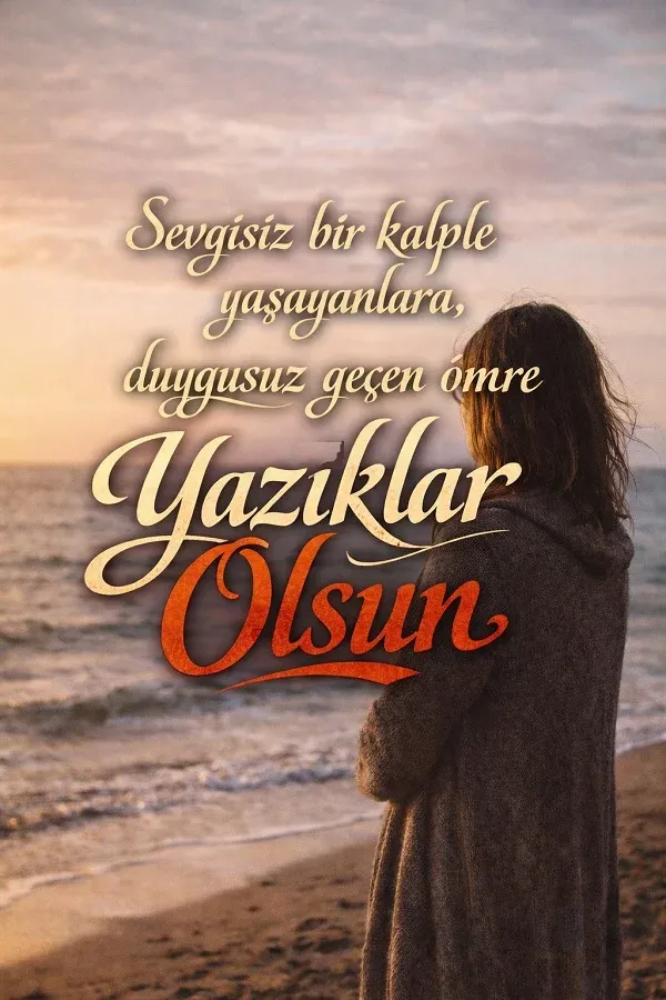 Sevgiliye Yazıklar Olsun Sözleri