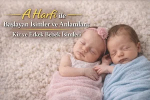 A harfi ile başlayan isimler ve anlamları için pembe ve mavi battaniyeli uyuyan kız ve erkek bebek görseli.