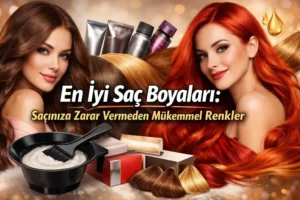 En İyi Saç Boyaları