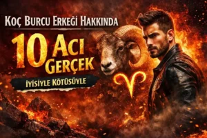 Koç burcu erkeğini temsil eden güçlü erkek figürü ve koç sembolü ile hazırlanan 10 acı gerçek temalı görsel