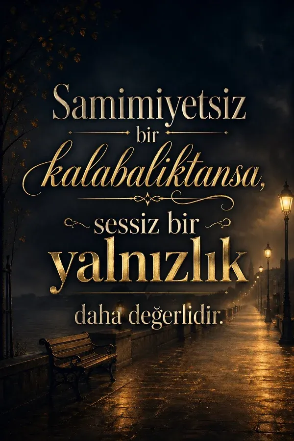 Gece yolunda bank ve yalnızlıkla ilgili anlamlı söz bulunan dikey görsel.