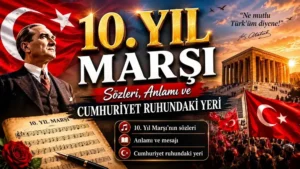 Atatürk, Türk bayrağı, Anıtkabir ve nota detaylarıyla hazırlanmış 10. Yıl Marşı kapak görseli.