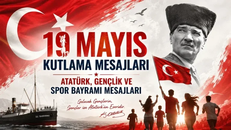 Türk bayrağı temalı kırmızı-beyaz arka plan üzerinde Atatürk portresi, Bandırma Vapuru, ellerinde Türk bayrağı taşıyan gençler ve “19 Mayıs Kutlama Mesajları: Atatürk, Gençlik ve Spor Bayramı Mesajları” yazısının yer aldığı yatay kapak görseli.