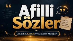 Afilli Sözler başlıklı, koyu lacivert zemin üzerinde altın ve beyaz tipografi, tırnak işaretleri, konuşma balonu ve not kâğıdı detayları bulunan etkileyici blog kapak görseli.