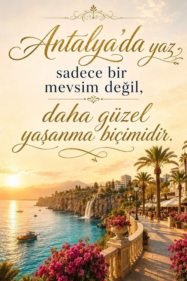Antalya sahilinde yaz manzarası ve etkileyici Antalya sözü bulunan görsel