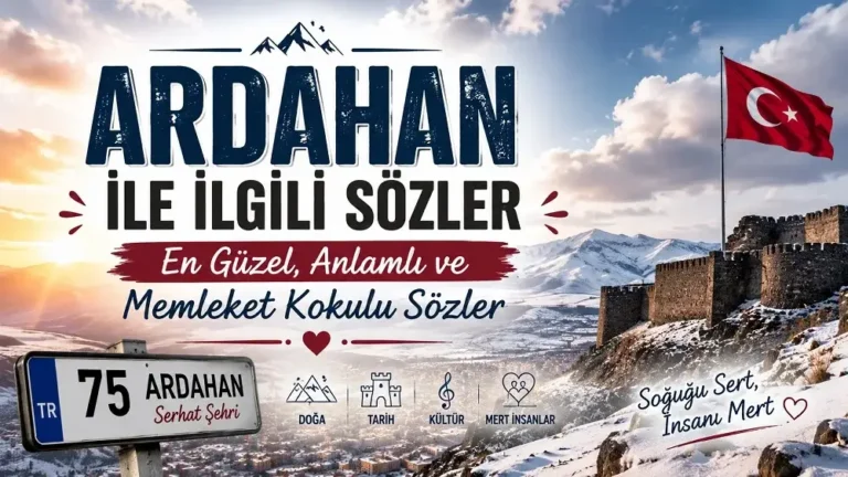 Ardahan Kalesi, Türk bayrağı, karlı dağlar ve 75 plaka detayıyla hazırlanmış Ardahan ile ilgili sözler kapak görseli.