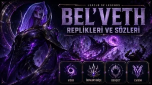 Bel'Veth replikleri ve sözleri başlıklı kapak tasarımında, mor Void enerjisiyle çevrili Bel'Veth karakteri karanlık ve yıkıcı bir savaş atmosferinde gösteriliyor.