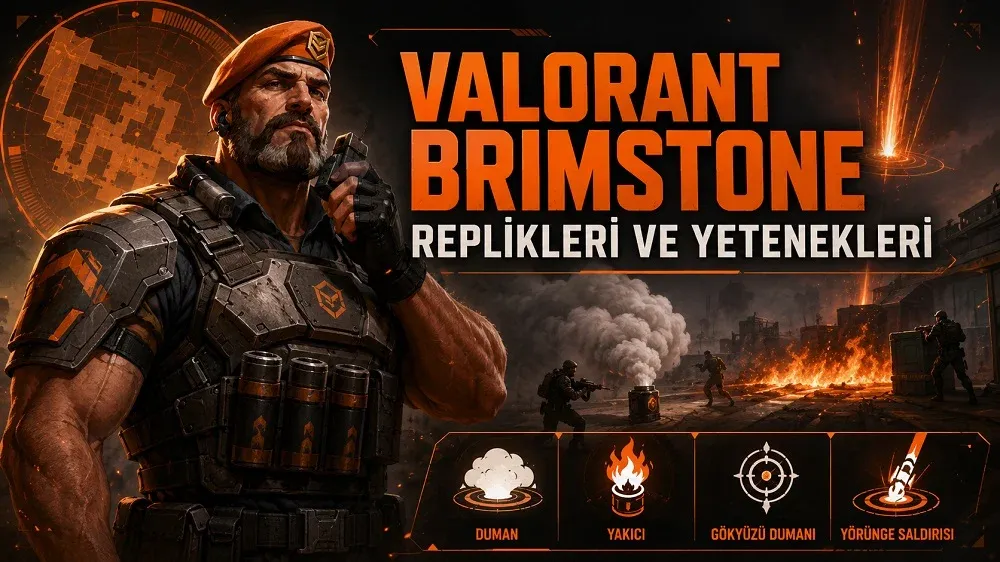 Valorant Brimstone replikleri ve yetenekleri başlıklı kapak görselinde taktik ekipmanlı Brimstone, duman, yakıcı ve yörünge saldırısı efektleriyle savaş alanında gösteriliyor.