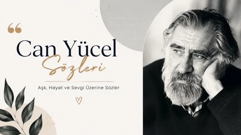 Modern ve sade tasarımlı, siyah-beyaz Can Yücel portresi bulunan “Can Yücel Sözleri: Aşk, Hayat ve Sevgi Üzerine Sözler” başlıklı kapak görseli.