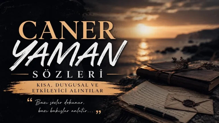 Gün batımı ve deniz manzarası önünde eski defter, mektup ve kalem bulunan, üzerinde “Caner Yaman Sözleri” yazısı yer alan duygusal kapak görseli.