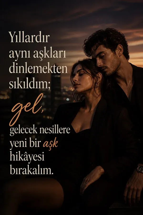 Romantik çift ve cool aşk sözleri