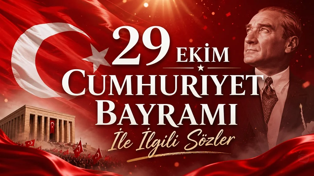 Türk bayrağı temalı kırmızı arka plan üzerinde Atatürk portresi, Anıtkabir görseli ve “29 Ekim Cumhuriyet Bayramı ile ilgili sözler” yazısının yer aldığı kapak görseli.