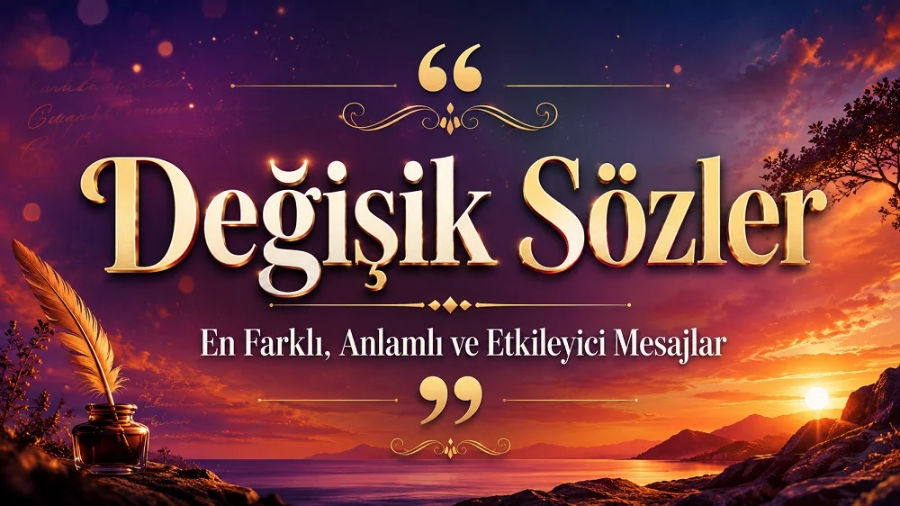 Mor, turuncu ve altın tonlarında gün batımı manzarası üzerinde “Değişik Sözler” başlığı ve “En Farklı, Anlamlı ve Etkileyici Mesajlar” alt yazısı bulunan, tüy kalem ve alıntı sembolleriyle süslenmiş kapak görseli.