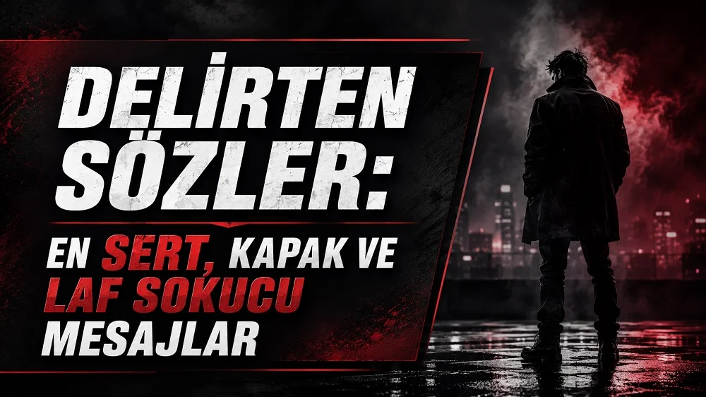 Koyu ve kırmızı tonlarda hazırlanmış, şehir silüeti önünde yalnız duran kişi ve “Delirten Sözler: En Sert, Kapak ve Laf Sokucu Mesajlar” başlığı bulunan kapak tasarımı.