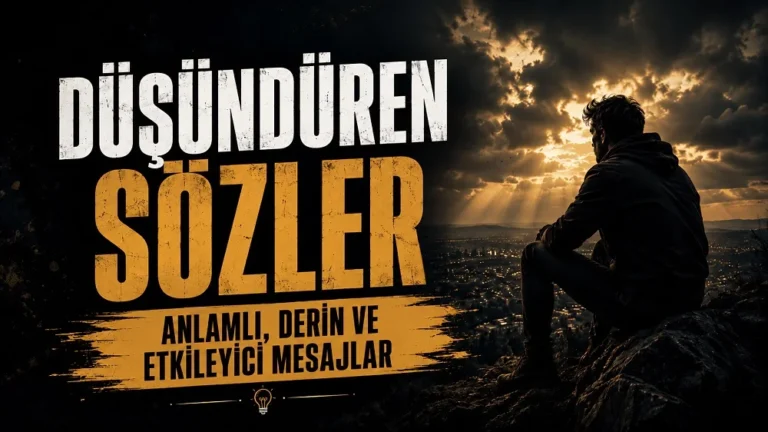 Karanlık gökyüzü altında şehir manzarasına bakan düşünceli bir adam ve üzerinde Düşündüren Sözler başlığı bulunan etkileyici kapak görseli.