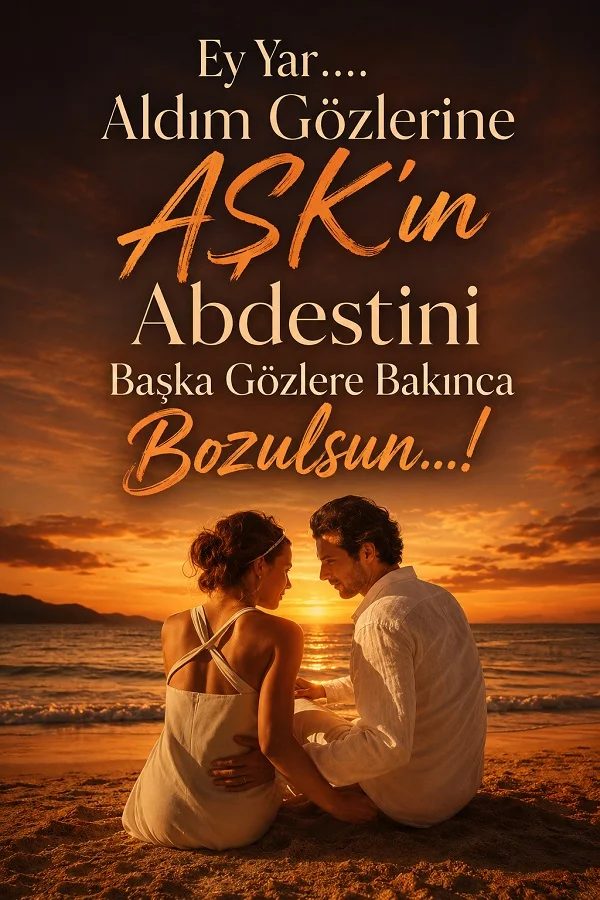 Sahilde gün batımında oturan çift ve aşk üzerine yazılmış romantik söz.
