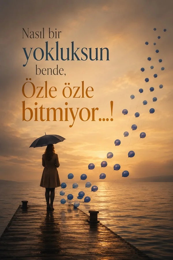 İskelede şemsiyeli kadın ve özlemi anlatan duygusal güzel söz.