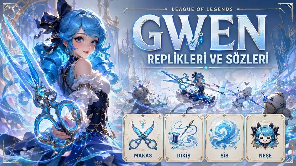 Gwen replikleri ve sözleri başlıklı kapak görselinde, mavi saçlı Gwen karakteri parlak ve masalsı bir savaş alanında sihirli makaslarıyla gösteriliyor.