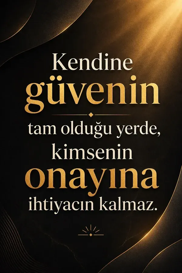 Siyah altın tonlarda özgüven temalı havalı söz