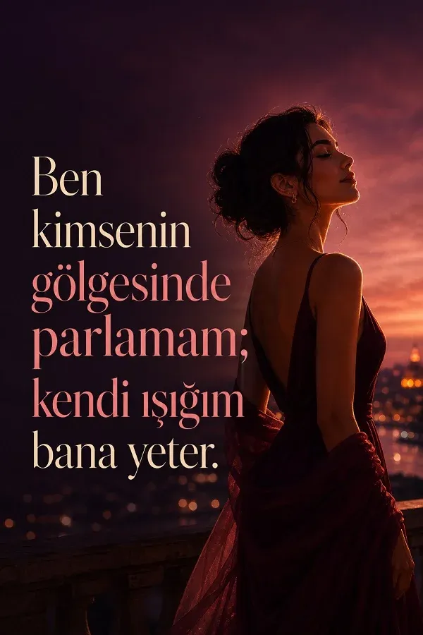 Şehir manzarasında kadın ve özgüven temalı havalı söz