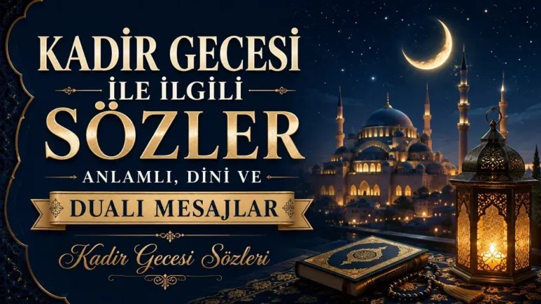 Kadir Gecesi ile ilgili sözler başlıklı, gece gökyüzünde hilal, aydınlatılmış cami, kandil feneri, Kur’an-ı Kerim ve tesbih bulunan anlamlı ve dini temalı kapak görseli.