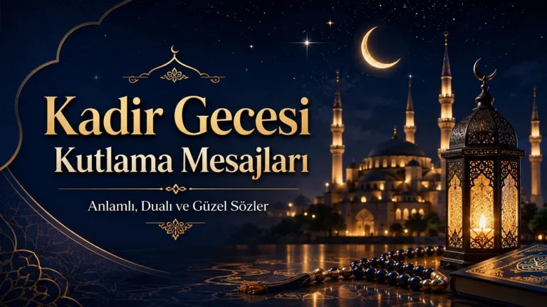 Kadir Gecesi Kutlama Mesajları yazısının yer aldığı, hilal, yıldızlı gece, cami silüeti, kandil, tesbih ve Kur’an-ı Kerim detayları bulunan manevi kapak görseli.
