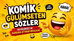Komik gülümseten sözler kapak görseli, gülen emoji ve eğlenceli yazı tasarımıyla hazırlanmış mizahi içerik görseli