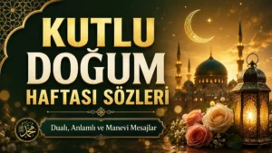 Hilal, cami, kandil ve gül detaylarıyla hazırlanmış, “Kutlu Doğum Haftası Sözleri” başlıklı manevi temalı kapak görseli.
