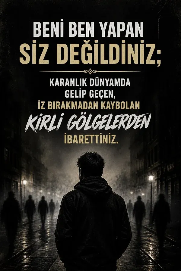 Karanlık sokakta yürüyen bir adam ve güçlü söz içeren dramatik görsel.