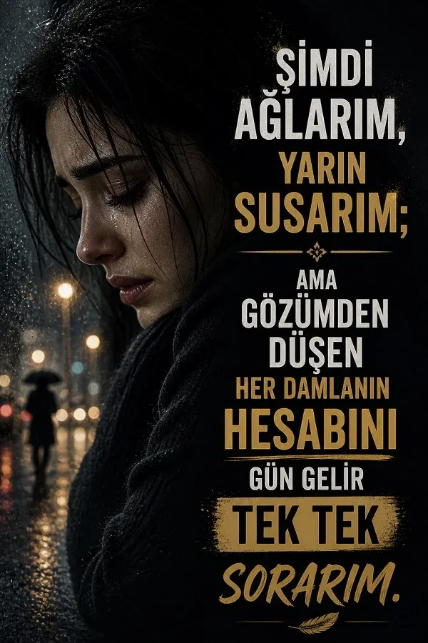 Yağmurda ağlayan kadın ve intikam temalı anlamlı söz görseli.