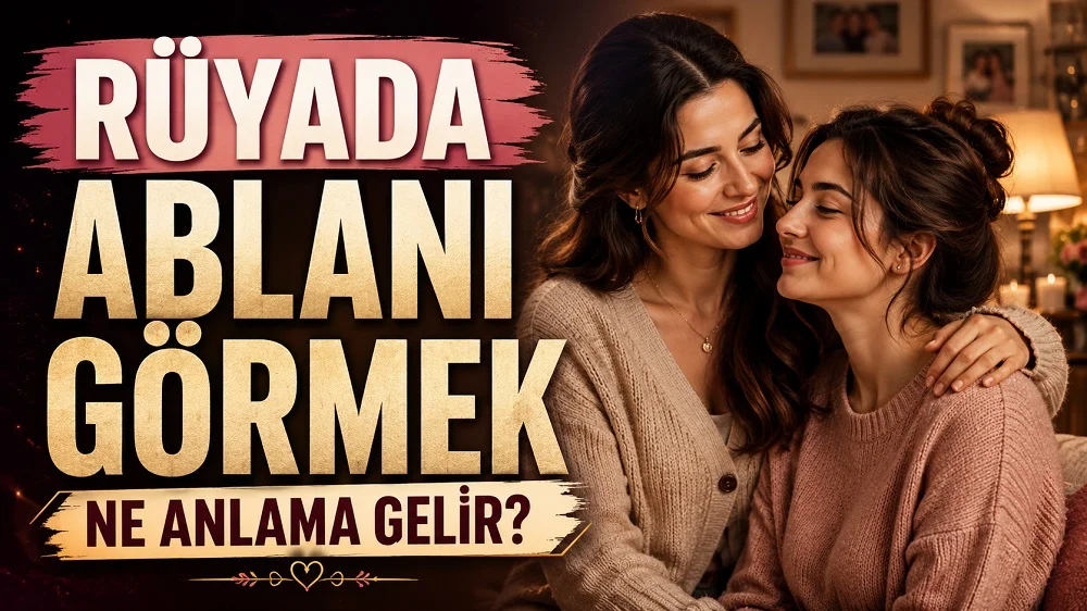 Rüyada ablanı görmek ne anlama gelir başlıklı, sıcak ev ortamında birbirine sarılan iki kız kardeşin yer aldığı pembe ve krem tonlu kapak görseli.