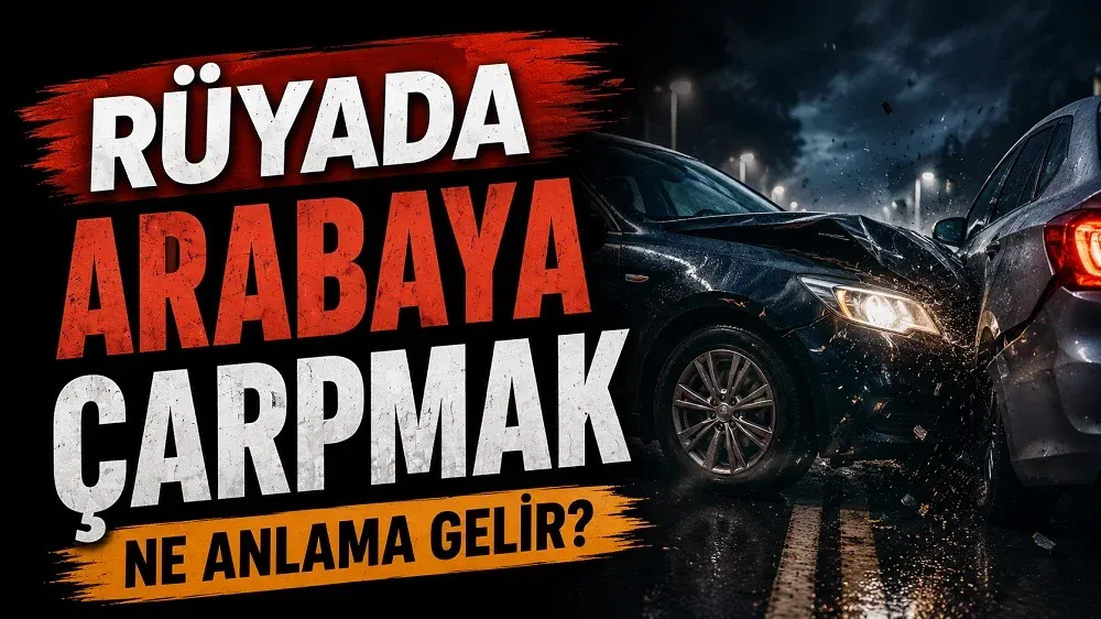 Rüyada Arabaya Çarpmak Ne Anlama Gelir başlıklı, gece yolunda iki aracın çarpışma anını gösteren kırmızı ve koyu tonlarda hazırlanmış rüya tabiri kapak tasarımı.