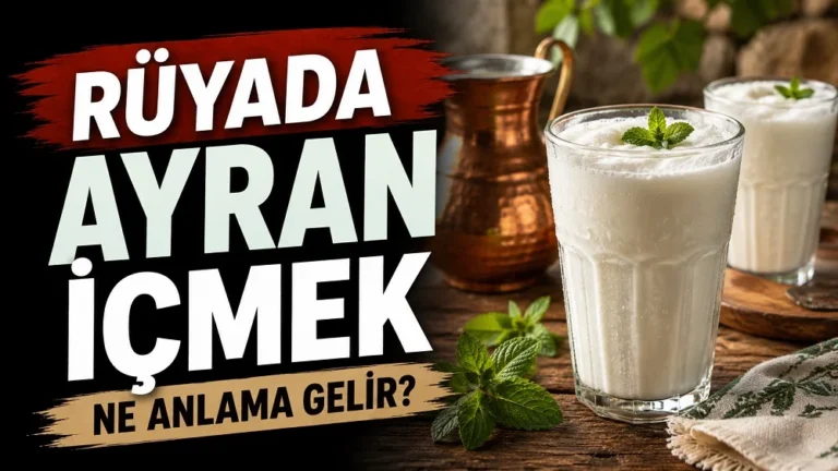 Rüyada Ayran İçmek Ne Anlama Gelir başlıklı, ahşap masa üzerinde köpüklü ayran bardakları, nane yaprakları ve bakır sürahinin yer aldığı ferah blog kapak görseli.