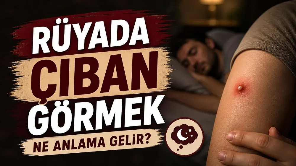 Rüyada çıban görmek ne anlama gelir başlıklı, koyu tonlu rüya tabiri kapak görseli.