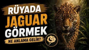 Rüyada Jaguar Görmek Ne Anlama Gelir? yazılı, karanlık ormanda yürüyen jaguar figürlü blog kapak görseli.