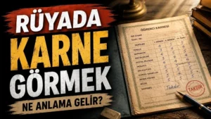 Rüyada Karne Görmek Ne Anlama Gelir başlıklı, öğrenci karnesi, eski kitaplar ve kalem detaylarıyla hazırlanmış nostaljik rüya tabiri kapak görseli.